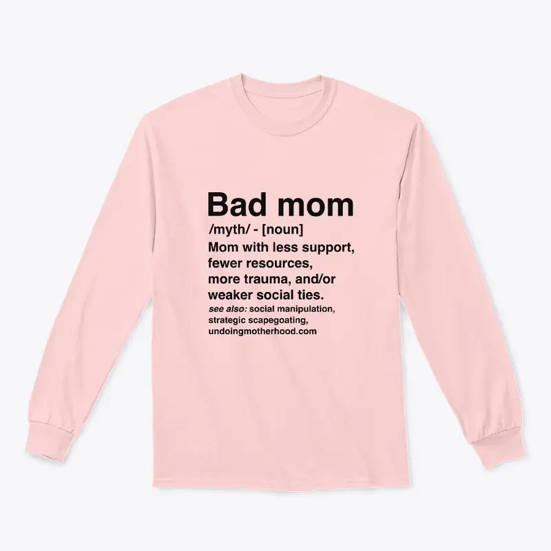 Bad Mom Definition — Light