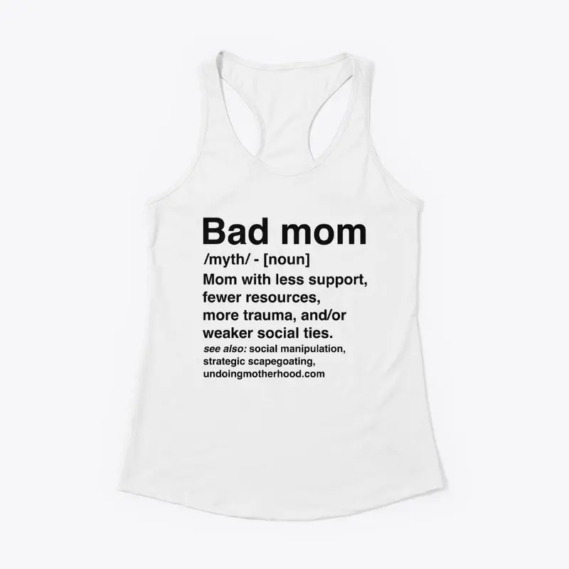 Bad Mom Definition — Light